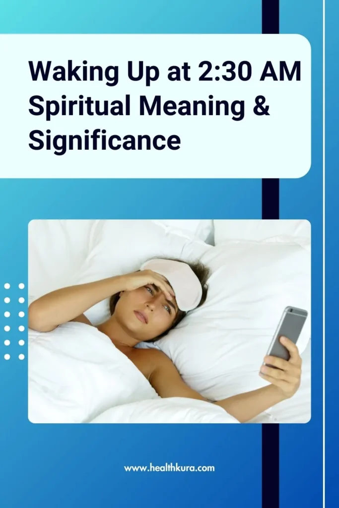 The Mysterious Spiritual Meaning of Waking Up at 2:30 AM & Significance 3 why-do-i-wake-up-at-2:30-am-spiritual